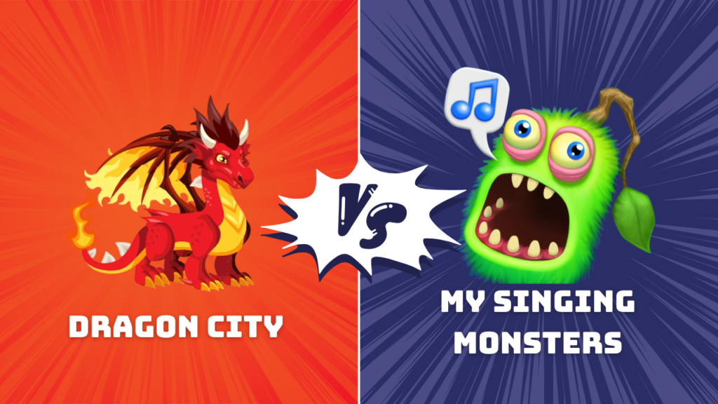 Dragon City Vs My Singing Monsters