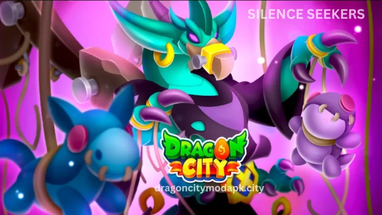 SILENCE SEEKERS Dragon City Dragon UPDATE